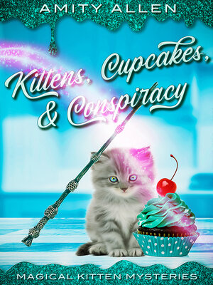cover image of Kittens Cupcakes & Conspiracy